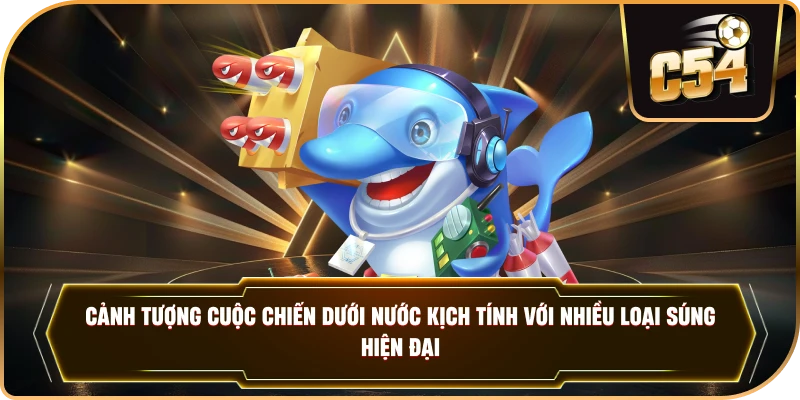 Cảnh tượng cuộc chiến dưới nước kịch tính với nhiều loại súng hiện đại.