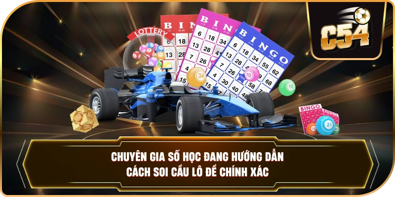 Chuyên gia số học đang hướng dẫn cách soi cầu lô đề chính xác