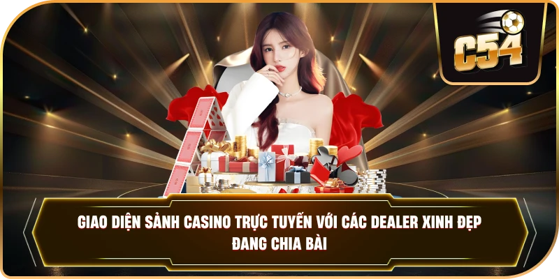 Giao diện sảnh Casino trực tuyến với các Dealer xinh đẹp đang chia bài..